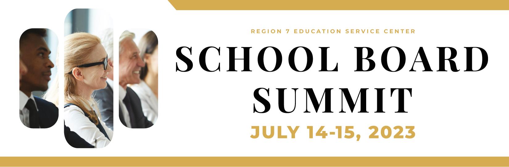 Region 7 ESC School Board Training Summit 2023